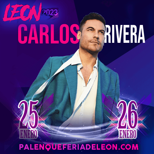 boletos Carlos Rivera palenque feria de leon 2024