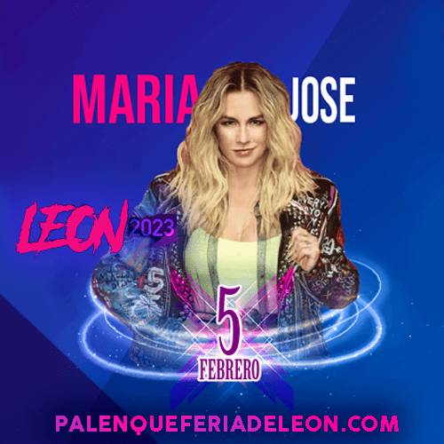 boletos Maria Jose Feria de Leon 2024
